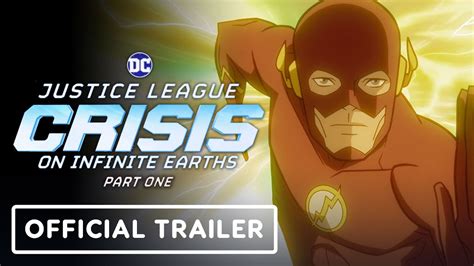 Justice League Crisis On Infinite Earths Part Official Trailer