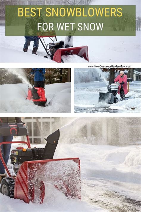 Best Snowblowers For Wet Snow