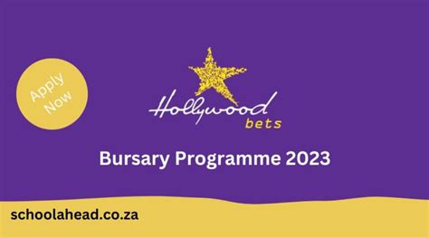 Hollywoodbets Bursary 2023 2024 Schoolahead