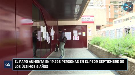 El Paro Aumenta En Personas En El Peor Septiembre De Los Ltimos