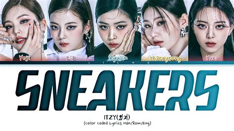 Itzy Sneakers Lyrics Color Coded Lyrics Youtube