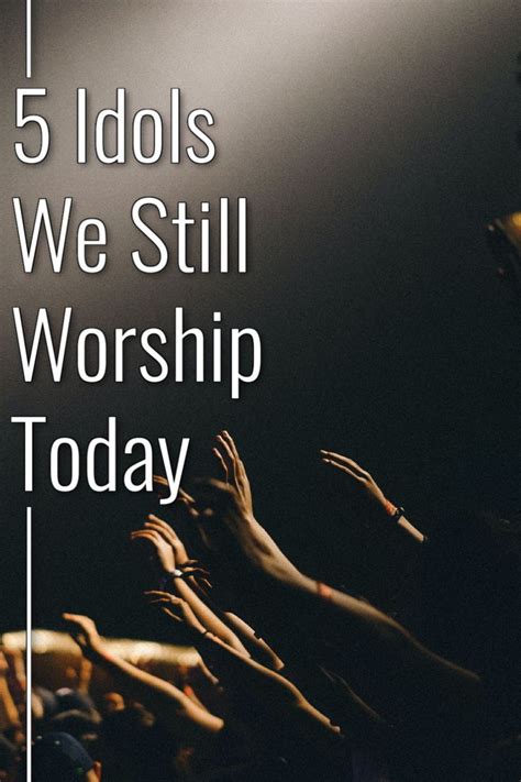 5 Idols We Still Worship Today in 2024 | Bible study help, Bible topics, Bible knowledge