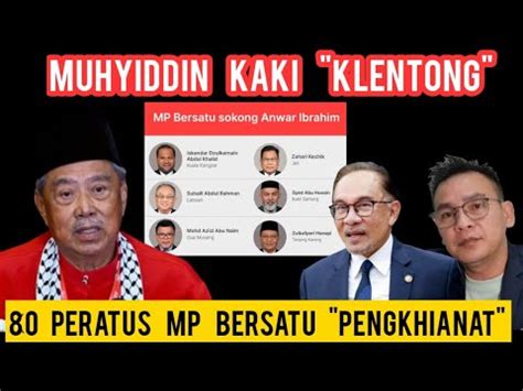 BERSATU PARTI PALING KHIANAT MUHYIDDIN SEKARANG GELABAH MP