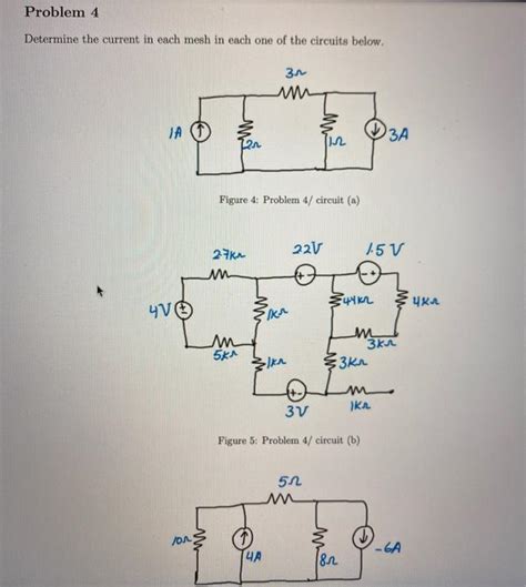 Solved Problem 4 Determine The Current In Each Mesh In Each