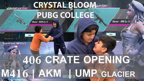 Pubg Mobile Crystal Bloom Crate 406 Opening Glacier AKM M416