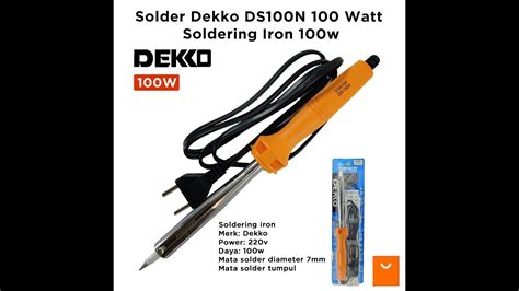 Solder Dekko Ds100n 100 Watt Soldering Iron 100w Youtube