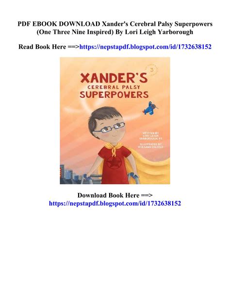 Download Book Xander S Cerebral Palsy Superpowers One Three Nine Inspired Lori Leigh