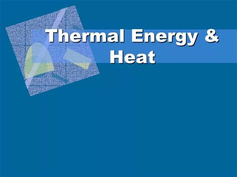 Ppt Thermal Energy And Heat Powerpoint Presentation Free Download Id5759461