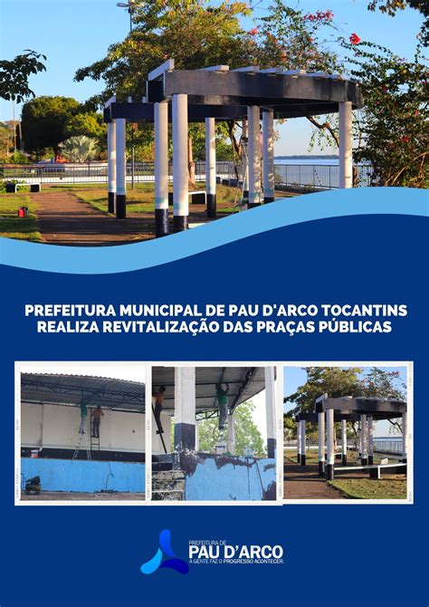 Prefeitura Municipal De Pau D Arco Tocantins Realizou Revitaliza O Das