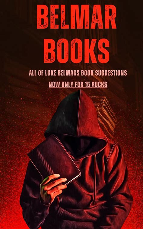 Exclusive Luke Belmar Book Suggestions, 64 In Total!