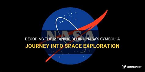 Decoding The Meaning Behind Nasa's Symbol: A Journey Into Space ...