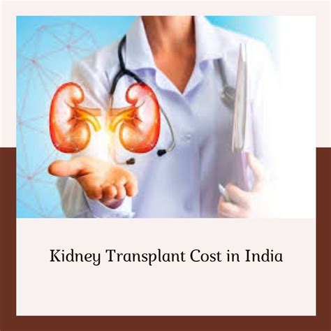 Kidney Transplant Cost India