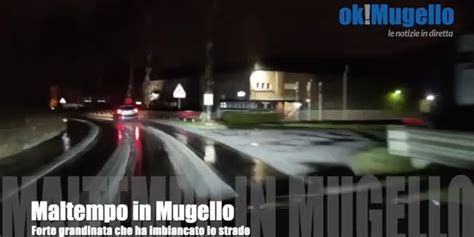 Mugello Maltempo In Mugello Strade Imbiancate Dalla Recente