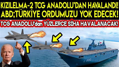 KIZILELMA 2 TCG ANADOLUdan HAVALANDI AVRUPA TİTREDİ ABDden AÇIKLAMA