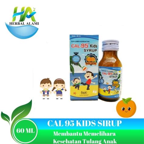 Jual Cal 95 Kids Syrup 60ml Cal 95 Kids Syrup Membantu Memelihara