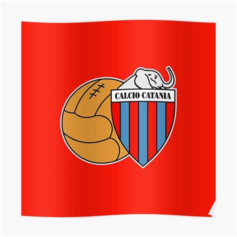 "calcio catania logo" Poster for Sale by rioansondr | Redbubble