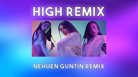 Maria Becerra X TINI X Lola Indigo High Remix By Nehuen Guntin Free