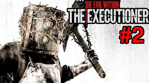 The Evil Within Dlc The Executioner Pc 2 الجلاد الغامض Youtube