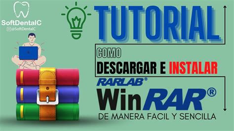 TUTORIAL SOFTDENTALC Como Descargar E Instalar WINRAR En Tu