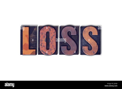 word loss concept  theme written  vintage wooden letterpress