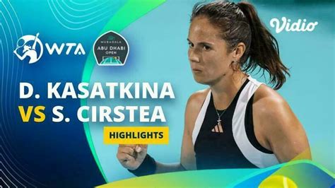 Quarterfinal Daria Kasatkina Vs Sorana Cirstea Highlights WTA