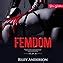 Femdom Making Him Into My Sissy Slave Erotica Sex Stories BDSM