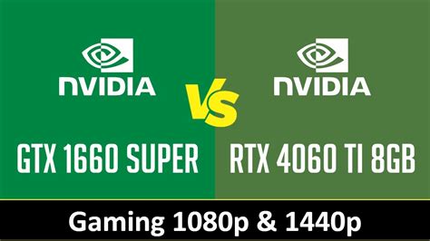 Gtx 1660 Super Vs Rtx 4060 Ti 8gb Gaming 1080p 1440p I7 12700kf Youtube