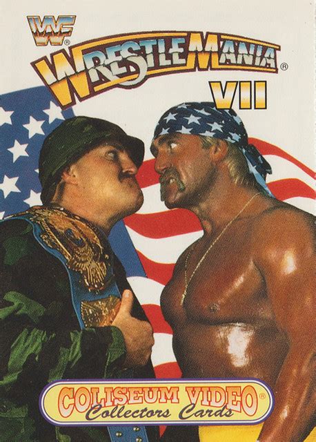 Wrestlemania Vii Sgt Slaughter Hulk Hogan Wwf Wres Flickr