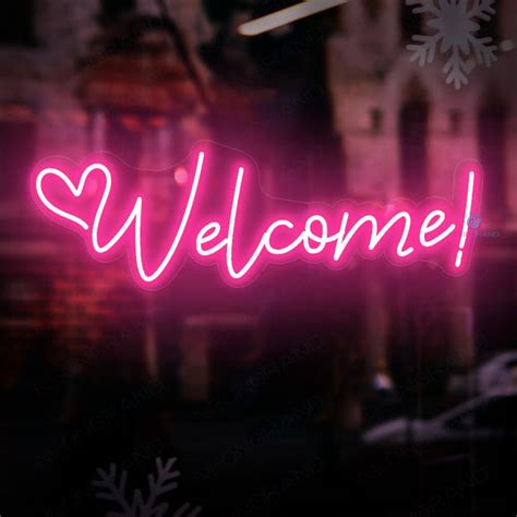 Welcome Neon Sign Light Up Welcome Led Sign Neon Signs Personalized