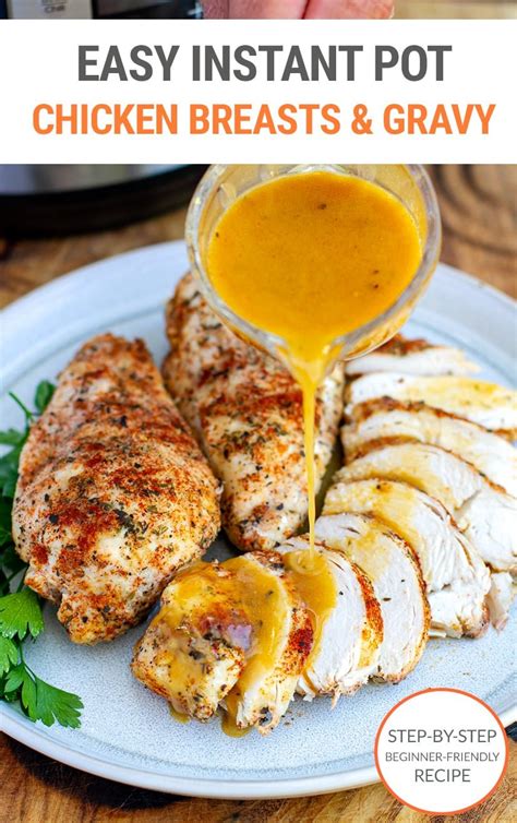 Instant Pot Chicken Breasts And Gravy