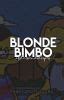 Blonde Bimbo Admin Book Ugly Sobbing Wattpad
