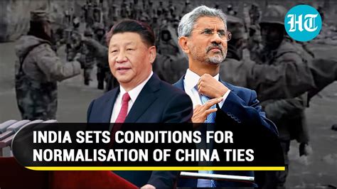 Jaishankar S Direct Warning To China Relationship Will Not Be Normal