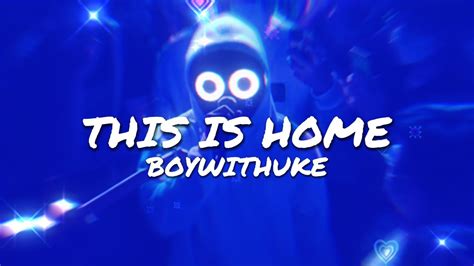 Home Boywithuke Animated Lyric Video Youtube