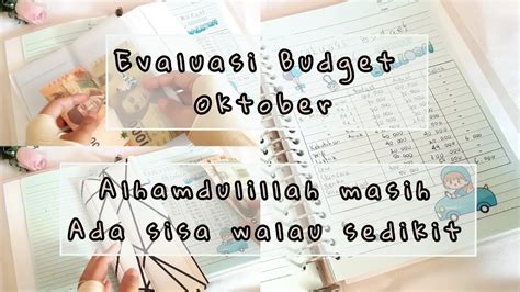 Evaluasi Budget Oktober Alhamdulillah Masih Ada Sisa Irt