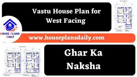 Vastu House Plan For West Facing Ghar Ka Naksha House Designs And