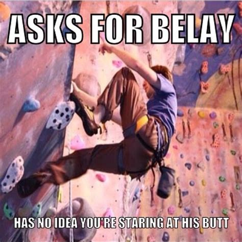 Girlclimberproblems Rock Climbing Climbing Outdoor Adventure