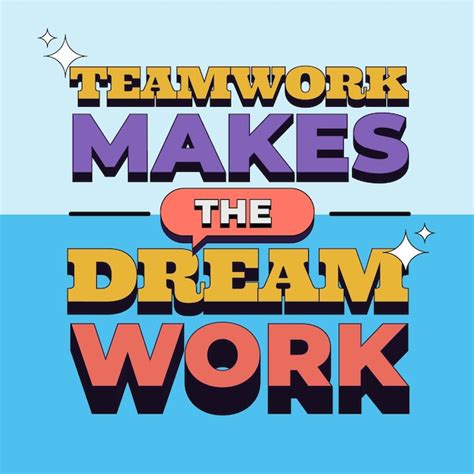 Premium Vector Teamwork Makes The Dream Work Motivational Quote