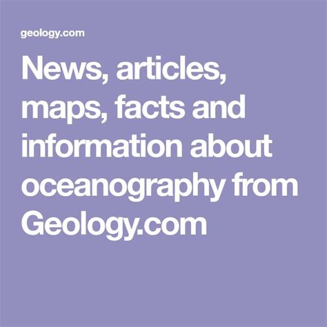 News, articles, maps, facts and information about oceanography from ...