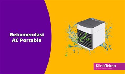 7 Rekomendasi AC Portable Terbaik 2025 Harga Murah Klinik Tekno