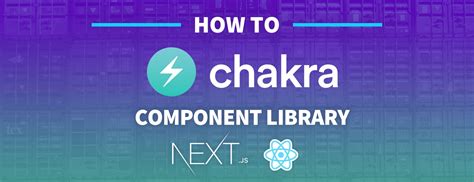 How To Use Chakra UI With Next Js And React