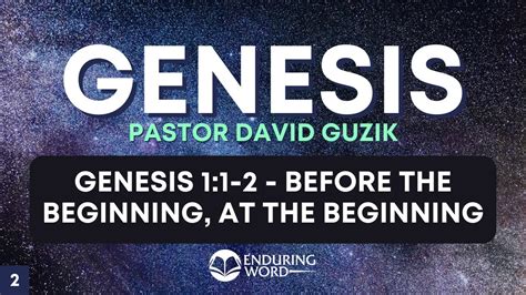 Before The Beginning At The Beginning Genesis 11 2 Youtube Music