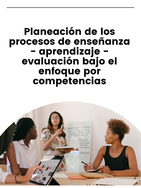 Planeación de los Procesos de Enseñanza Aprendizaje Evaluación