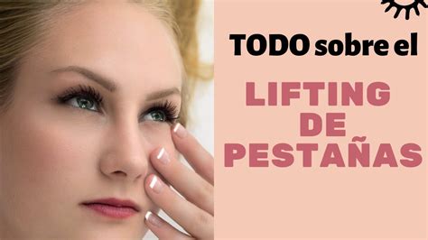 Lifting de pestañas pasos duración y cuidados Lash Lifting beauty