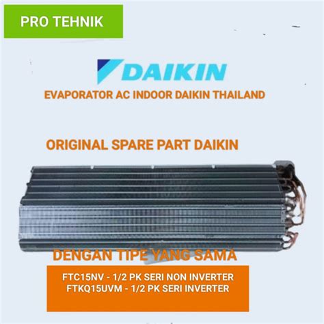 Jual Evaporator Original Ac Daikin Tipe Ftc Nv Ftkq Uvm Pk