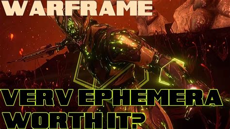 Warframe Verv Ephemera With Prime Gaming Worth It Youtube