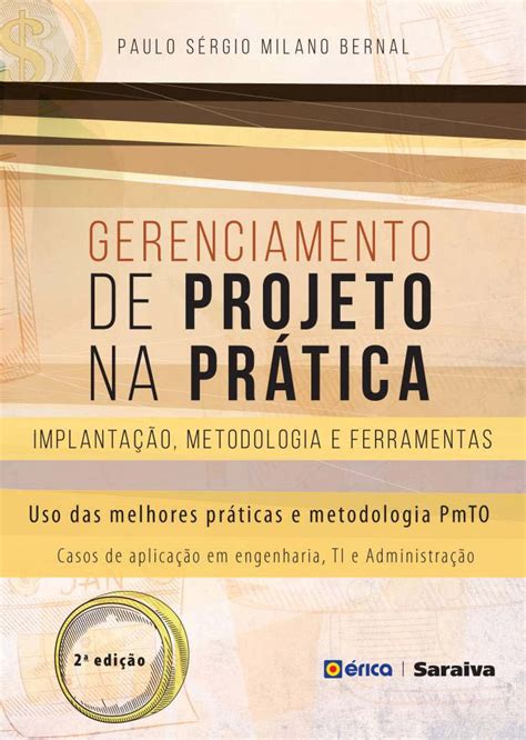 Gerenciamento De Projetos Na Pr Tica Implanta O Metodologia E