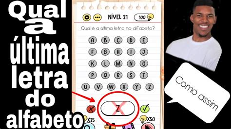 Qual A Ltima Letra Do Alfabeto Brain Test