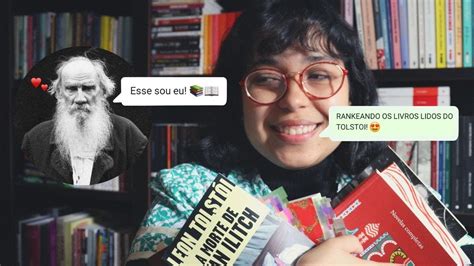 Rankeando Os Livros Do Tolst I O Que Li At Agora Youtube