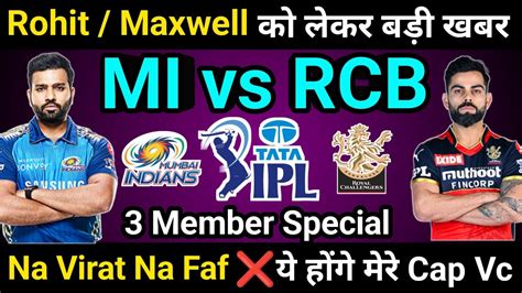 Mi Vs Rcb Dream11 Mi Vs Rcb Dream11 Prediction Mi Vs Rcb Today Match Dream11 Team Mi Vs Rcb