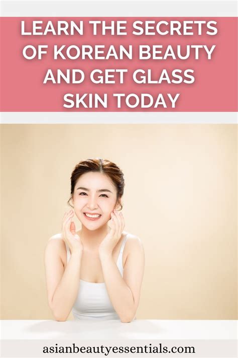 Heres How You Achieve Korean Glass Skin Get That K Pop Star Glow